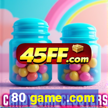 80 game .com